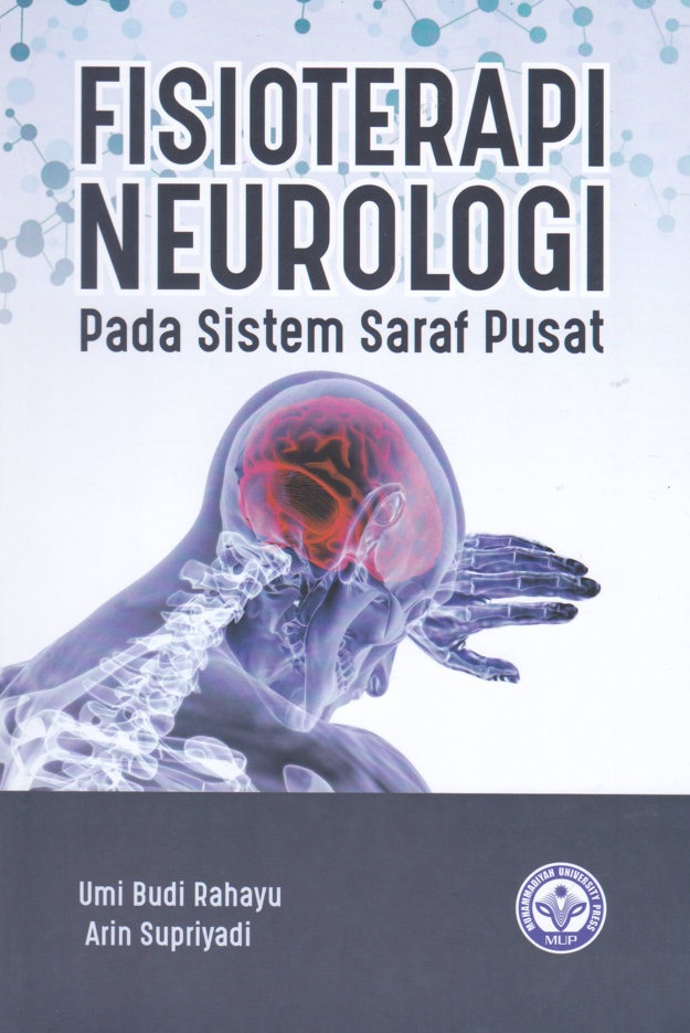 Fisioterapi Neurologi Pada Sistem Saraf Pusat