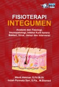 Fisioterapi Integumen : Anatomi dan Fisiologi, Imunopatologi, Infeksi Kulit Karena Bakteri, Virus, Jamur dan Intervensi